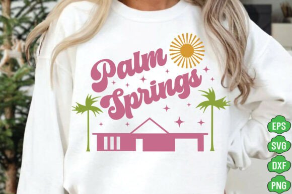 Retro Palm Springs SVG, Palm Springs Svg Review