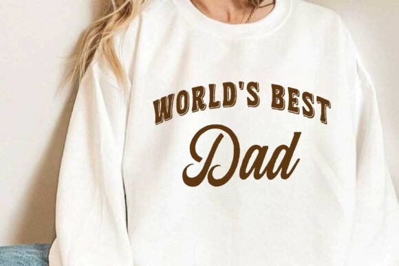 World’s Best Dad Embroidery Review